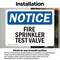 Signmission Fire Sprinkler Test Valve OSHA Notice Sign, Vinyl Decal, 10in W x 7in L, 2PK OS-2PACK-NS-D-710-L-12689 - alternate 6